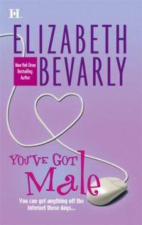 You've Got Male by Elizabeth Bevarly