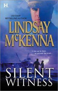 Excerpt of Silent Witness by Lindsay McKenna