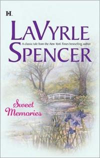 Excerpt of Sweet Memories by LaVyrle Spencer