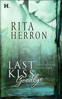 Last Kiss Goodbye by Rita Herron