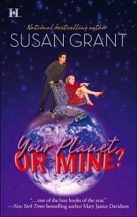Your Planet or Mine? by Susan Grant