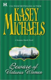 Beware of Virtuous Women by Kasey Michaels