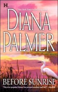 Before Sunrise by Diana Palmer