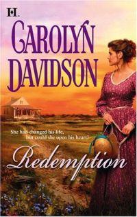Excerpt of Redemption by Carolyn Davidson