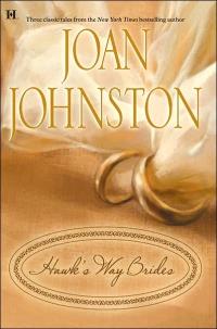 Excerpt of Hawk's Way Brides by Joan Johnston