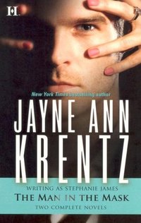 The Man In The Mask by Jayne Ann Krentz