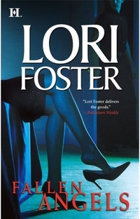 Fallen Angels by Lori Foster