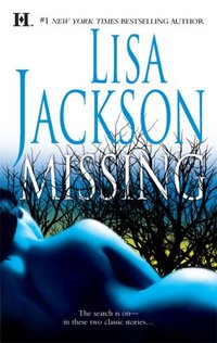Missing by Lisa Jackson