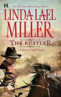 The Rustler by Linda Lael Miller