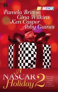 A NASCAR Holiday 2 by Gina Wilkins