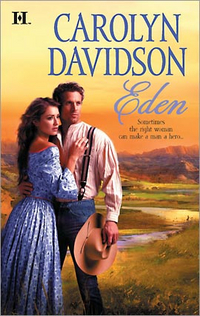 Eden by Carolyn Davidson