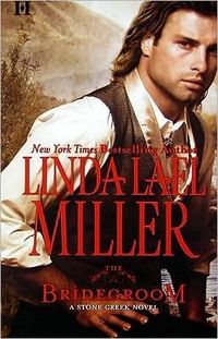 The Bridegroom by Linda Lael Miller
