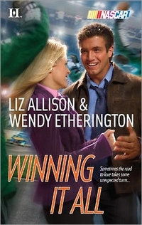 Excerpt of Winning It All by Wendy Etherington
