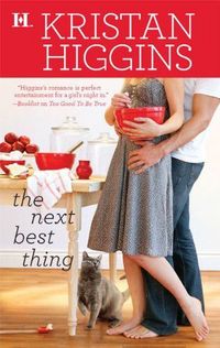 The Next Best Thing by Kristan Higgins