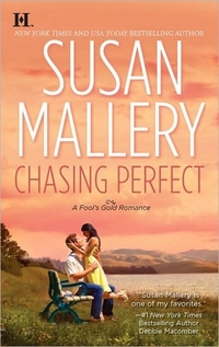 Chasing Perfect by Susan Mallery