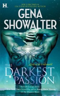 The Darkest Passion by Gena Showalter