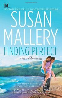 Finding Perfect by Susan Mallery