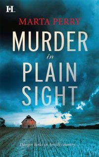 Murder In Plain Sight by Marta Perry