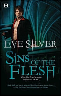 Sins Of The Flesh by Eve Silver