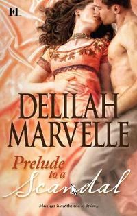 Prelude to a Scandal by Delilah Marvelle
