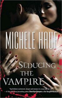 Seducing the Vampire by Michele Hauf