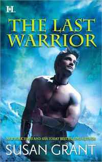 The Last Warrior by Susan Grant