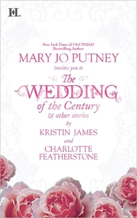 The Wedding Of The Century by Mary Jo Putney