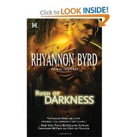 Rush of Darkness by Rhyannon Byrd