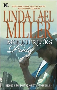 McKettrick's Pride by Linda Lael Miller