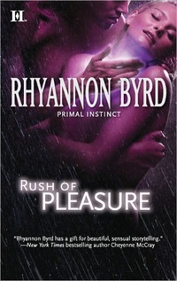 Rush Of Pleasure by Rhyannon Byrd