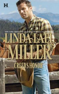 Creed's Honor by Linda Lael Miller