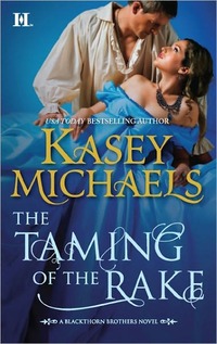 Excerpt of The Taming of the Rake by Kasey Michaels