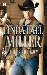 The Creed Legacy by Linda Lael Miller