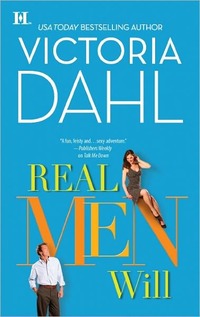 Real Men Will by Victoria Dahl