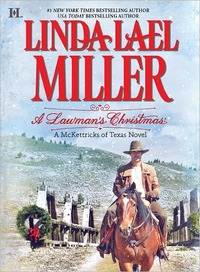 A Lawman's Christmas by Linda Lael Miller