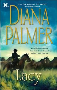 Lacy by Diana Palmer