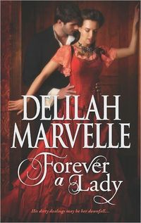 Forever A Lady by Delilah Marvelle
