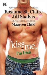 Kiss Me, I'm Irish by Jill Shalvis