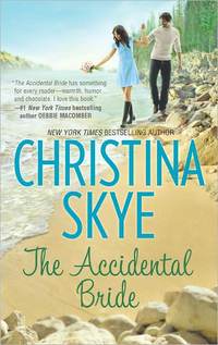The Accidental Bride by Christina Skye