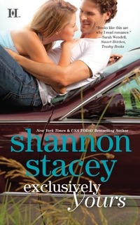 Exclusively Yours by Shannon Stacey