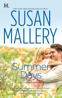 Summer Days by Susan Mallery