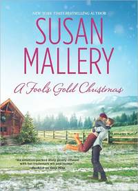 A Fool's Gold Christmas by Susan Mallery
