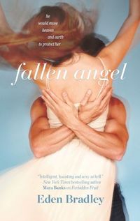 Fallen Angel by Eden Bradley