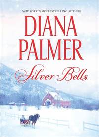 Silver Bells by Diana Palmer