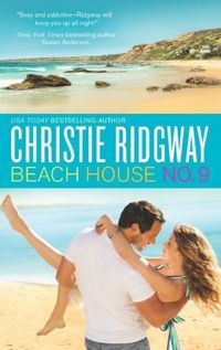 Excerpt of Beach House No. 9 by Christie Ridgway