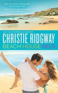 Beach House No. 9 by Christie Ridgway