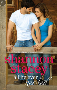 All He Ever Needed by Shannon Stacey