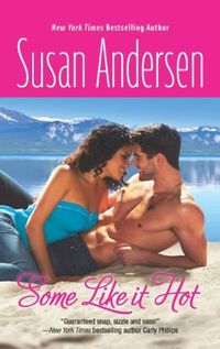 Some Like It Hot by Susan Andersen