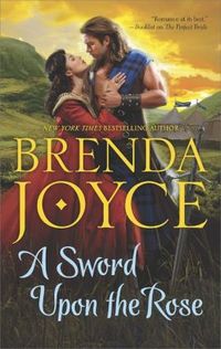 A Sword Upon The Rose by Brenda Joyce