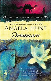 Dreamers by Angela Hunt